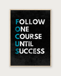 Follow Until Success poster in natural wood frame