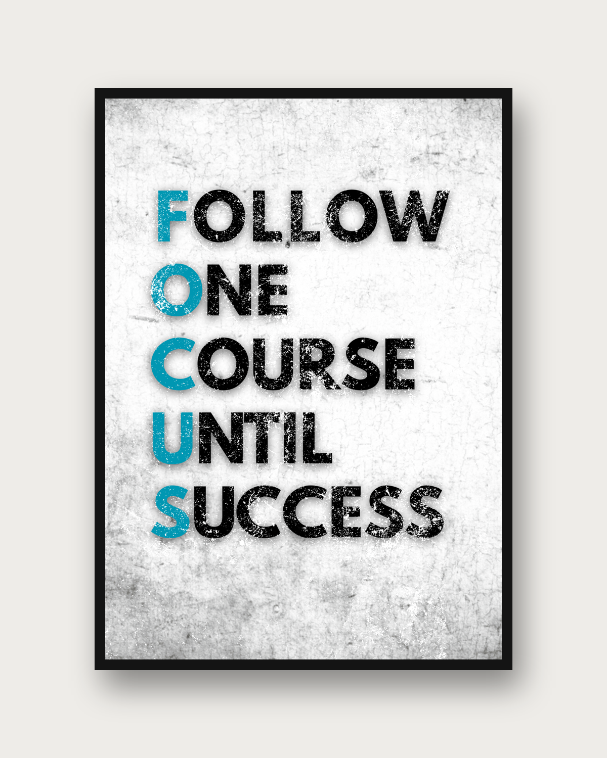 Follow Until Success poster framed on a wall — motivational wall art