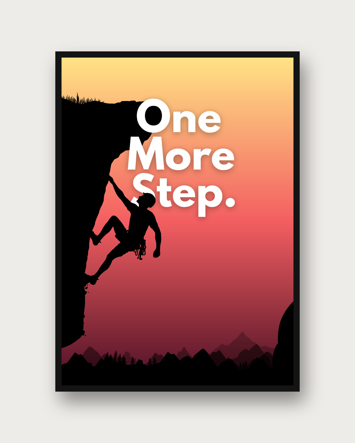 One More Step poster framed on a wall — motivational wall art