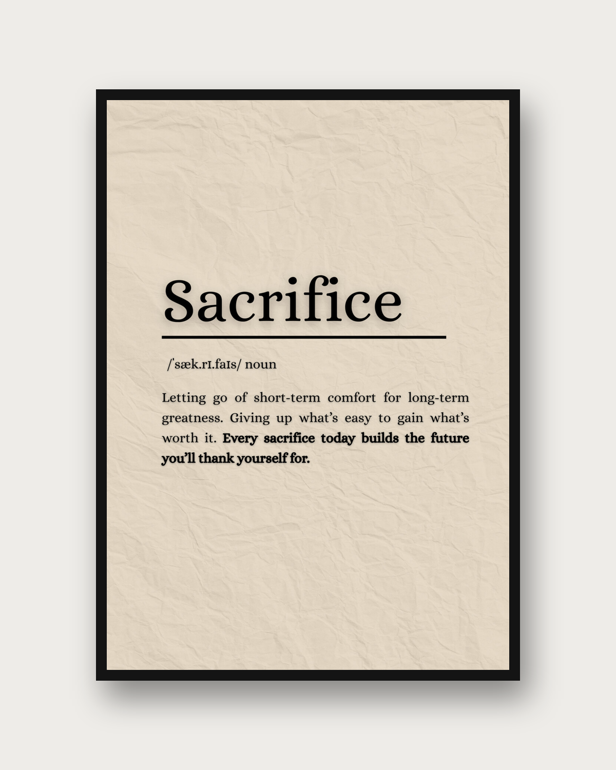 Sacrifice poster framed on a wall — motivational wall art