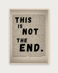 This is not the End poster in natural wood frame